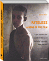FATELESS - A book of the film