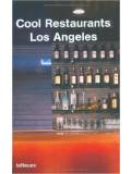 Cool Restaurants - Los Angeles