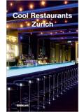 Cool Restaurants - Zurich
