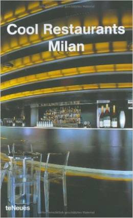 Cool Restaurants - Milan