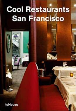 Cool Restaurants - San Francisco