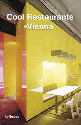 Cool Restaurants - Vienna