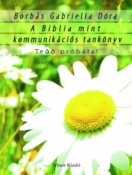 A Biblia mint kommunikációs tankönyv