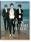 Helmut Newton. A Gun for Hire