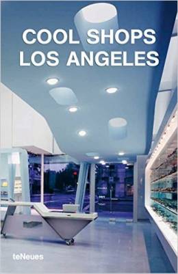 Cool Shops - Los Angeles