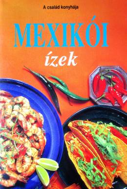 Mexikói ízek